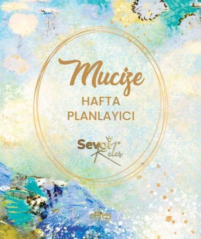 Mucize Hafta Planlayıcı Sevgi Keleş