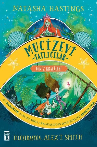 Mucizevi Tatlıcılar - Deniz Kraliçesi - Şömizli Kapak (Ciltli)