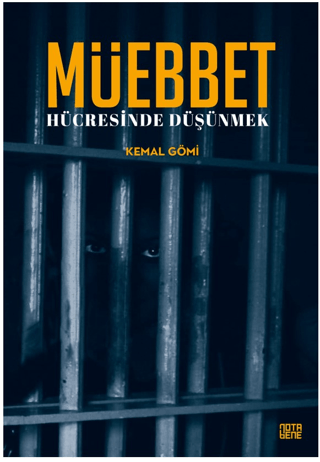 Müebbet Hücresinde Düşünmek