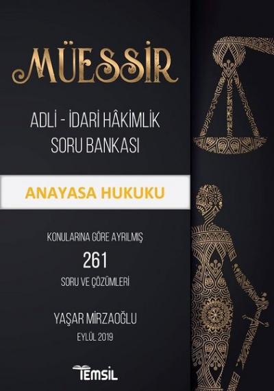 Müessir Anayasa Hukuku-Adli İdari Hakimlik Soru Bankası