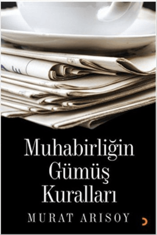 Muhabirliğin Güöüş Kuralları