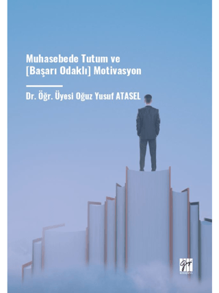 Muhasebede Tutum ve (Başarı Odaklı) Motivasyon