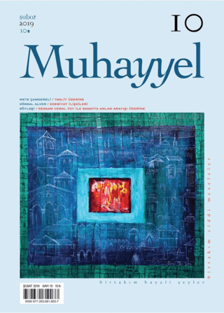 Muhayyel Dergisi Sayı: 10 Şubat 2019