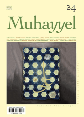 Muhayyel Dergisi Sayı: 24 Nisan 2020
