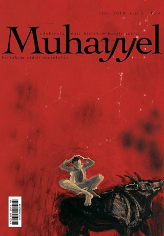 Muhayyel Edebiyat Dergisi Sayı: 5 Eylül 2018