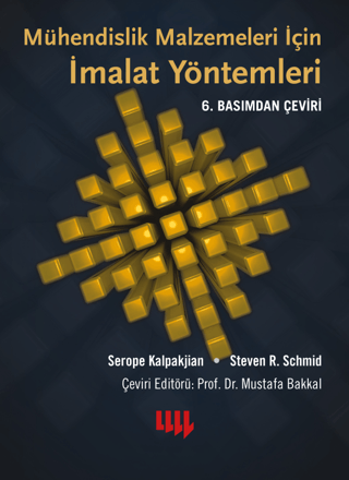 Mühendislik Malzemeleri için İmalat Yöntemleri (Ciltli)