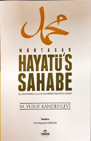 Muhtasar Hayatü's Sahabe (2. Hamur) Muhammed Yusuf Kandehlevi