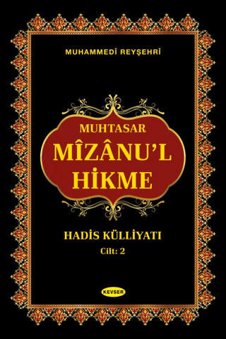 Muhtasar Mizanu'l Hikme Hadis Külliyatı - 2 Cilt Takım (Ciltli)