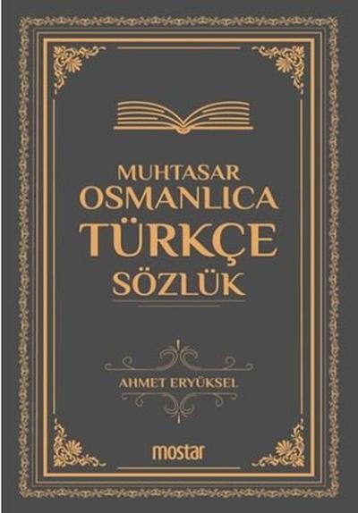 Muhtasar Osmanlıca Türkçe Sözlük (Ciltli)