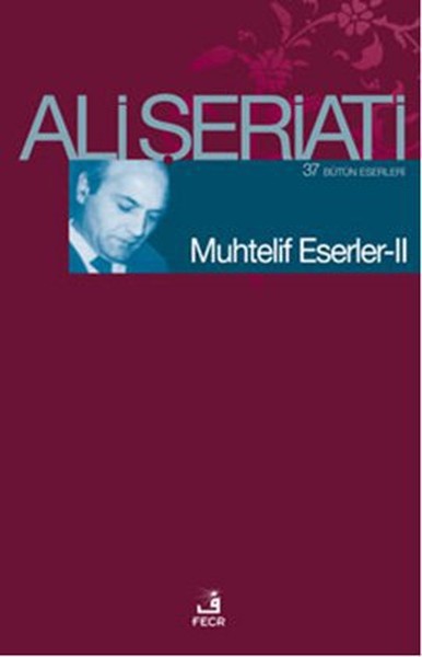 Muhtelif Eserler - 2 Ali Şeriati