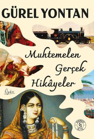 Muhtemelen Gerçek Hikayeler Gürel Yontan