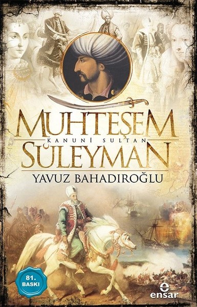 Muhteşem Kanuni Sultan Süleyman