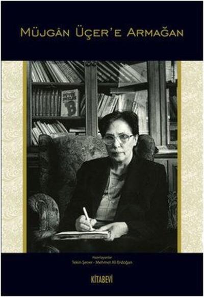 Müjgan Üçer'e Armağan