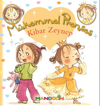 Mükemmel Prenses 6 - Kibar Zeynep (Ciltli)