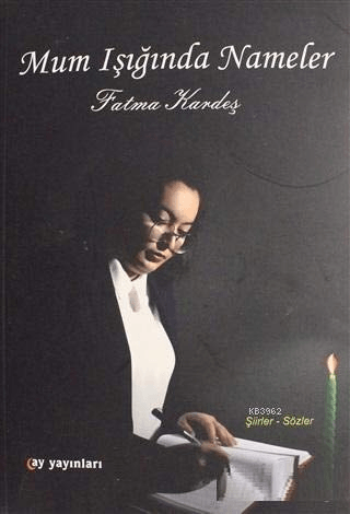 Mum Işığında Nameler