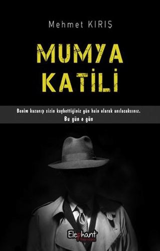 Mumya Katili Mehmet Kırış