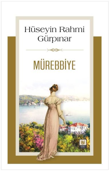 Mürebbiye Hüseyin Rahmi Gürpınar