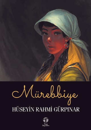 Mürebbiye Hüseyin Rahmi Gürpınar