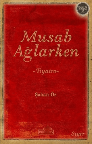Musab Ağlarken