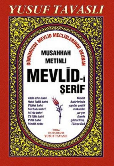 Musahhah Metinli Mevlid-i Şerif (B13) Yusuf Tavaslı