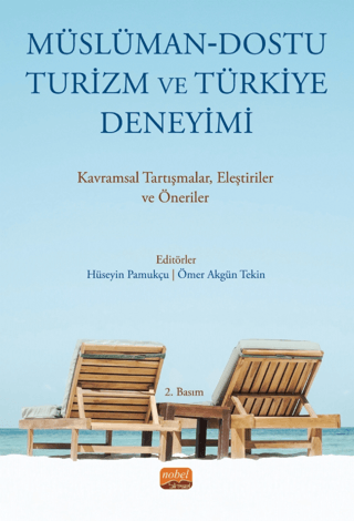 Müslüman - Dostu Turizm ve Türkiye Deneyimi-Kavramsal Tartışmalar Eleş