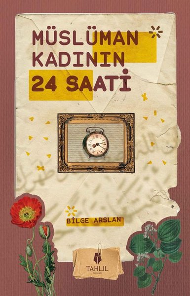 Müslüman Kadının 24 Saati