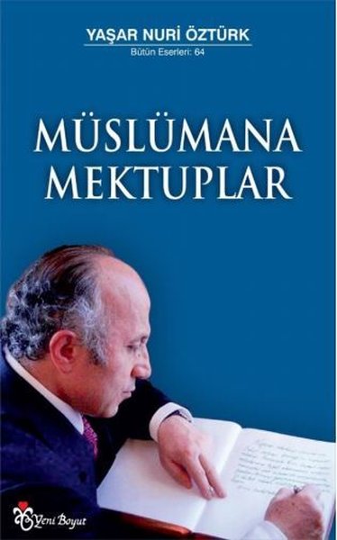 Müslümana Mektuplar Yaşar Nuri Öztürk
