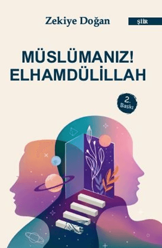 Müslümanız! Elhamdülillah