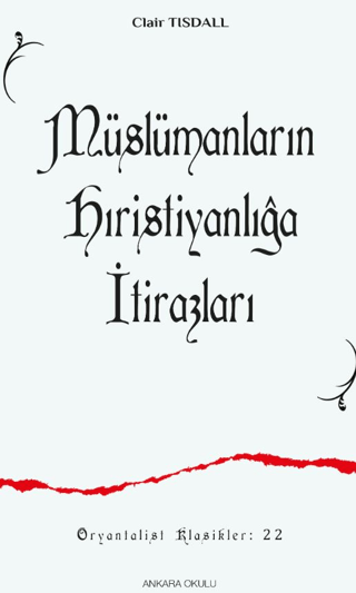 Müslümanların Hıristanlığa İtirazları