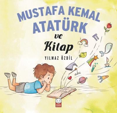 Mustafa Kemal Atatürk ve Kitap Yılmaz Özdil
