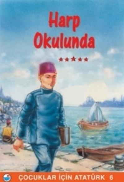 Mustafa Kemal Harp Okulunda - Çocuklar İçin Atatürk %15 indirimli Kole