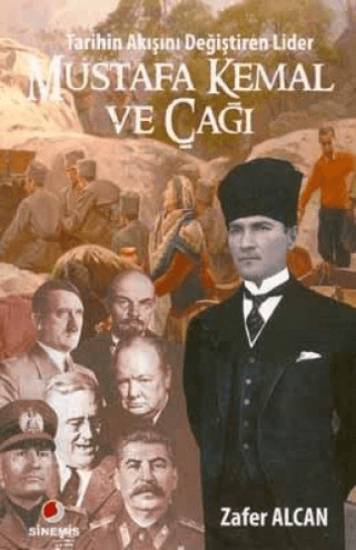 Mustafa Kemal ve Çağı