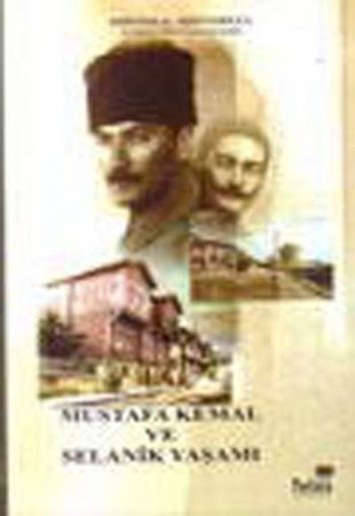 Mustafa Kemal ve Selanik Yaşamı %25 indirimli Hristos Hristodulu