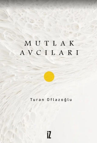 Mutlak Avcıları