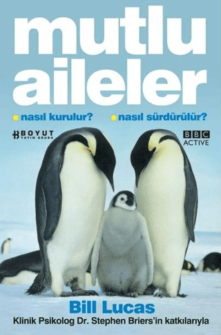 Mutlu Aileler Nasıl Kurulur? Nasıl Sürdürülür?