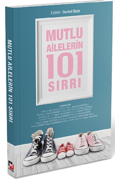 Mutlu Ailelerin 101 Sırrı Kolektif