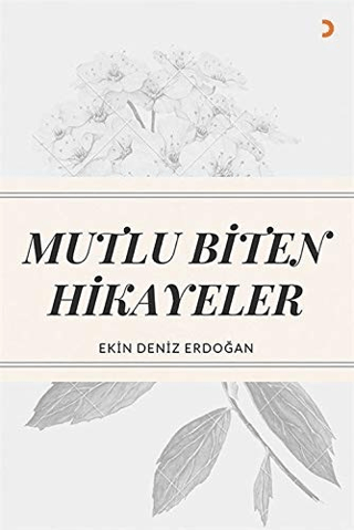 Mutlu Biten Hikayeler