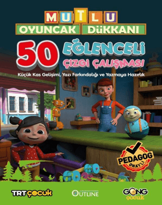 Mutlu Oyuncak Dükkanı - 50 Eğlenceli Çizgi Çalışması