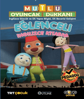Mutlu Oyuncak Dükkanı - Eğlenceli Ve Etkinlikli İngilizce Kitabım