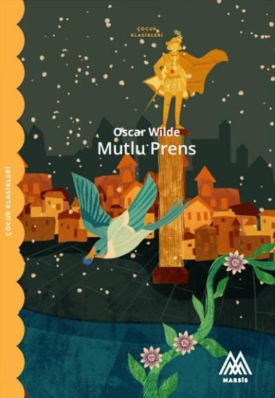 Mutlu Prens - Çocuk Klasikleri