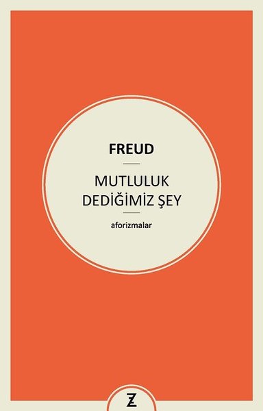 Mutluluk Dediğimiz Şey