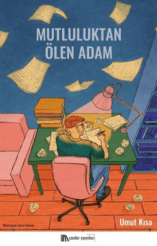 Mutluluktan Ölen Adam