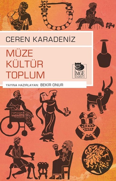 Müze Kültür Toplum Ceren Karadeniz