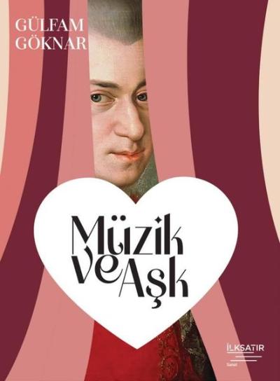 Müzik ve Aşk (Ciltli)