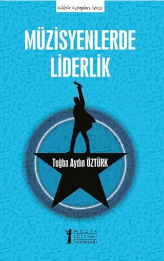 Müzisyenlerde Liderlik Tuğba Aydın Öztürk