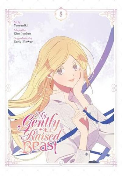 My Gently Raised Beast Vol. 8