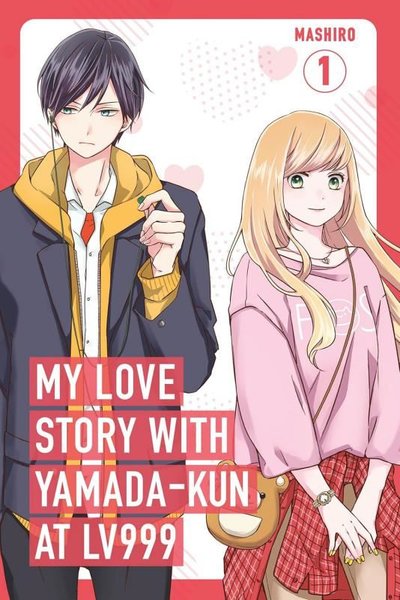 My Love Story with Yamada-kun at Lv999 Vol. 1