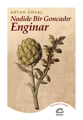 Nadide Bir Goncadır Enginar