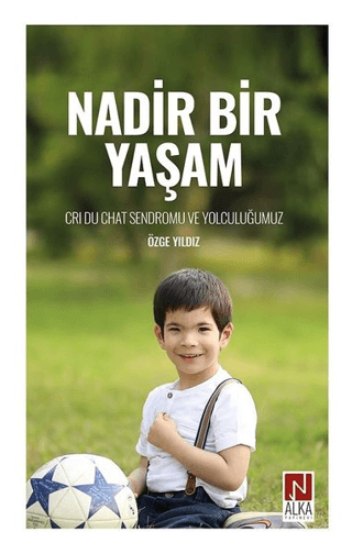 Nadir Bir Yaşam