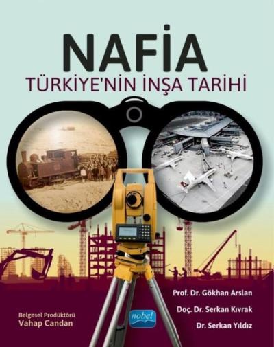 Nafia - Türkiye'nin İnşa Tarihi Gökhan Arslan